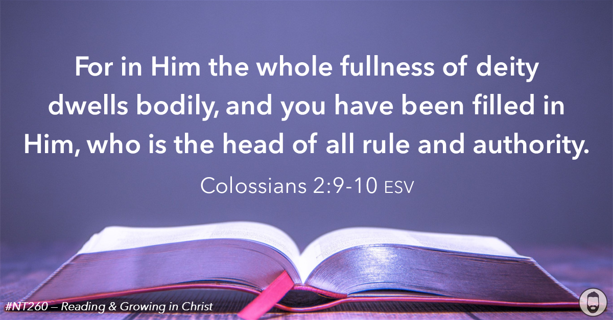 Colossians 2 on 1/12 | NT260 — Reading & Growing in Christ – Just Keith ...